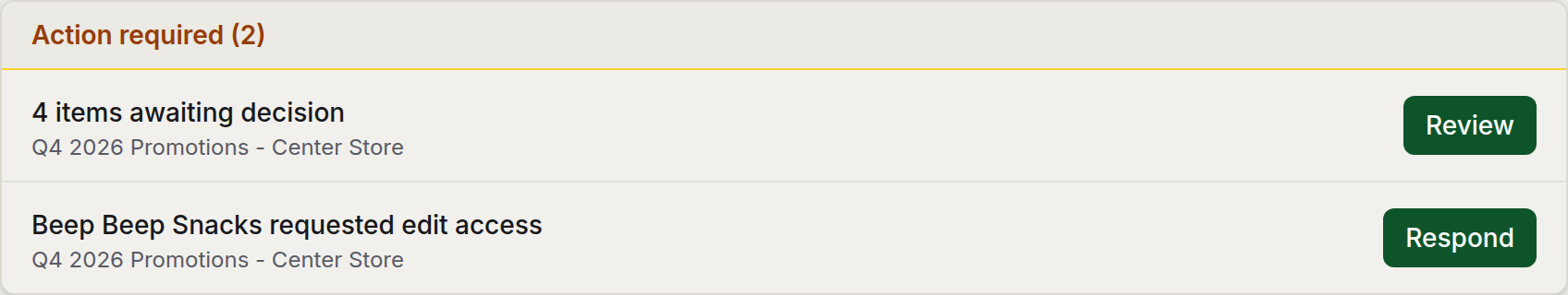 The action-required queue with two tasks, each with a single button